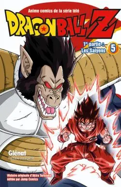 Dragon Ball Z : 1re partie, les Saïyens. Vol. 5