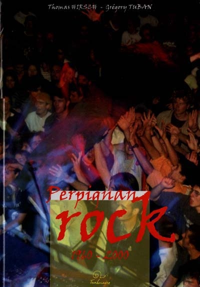 Perpignan rock 1960 2000