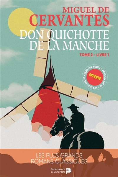 Don Quichotte de la Manche. Vol. 2. Livre 1