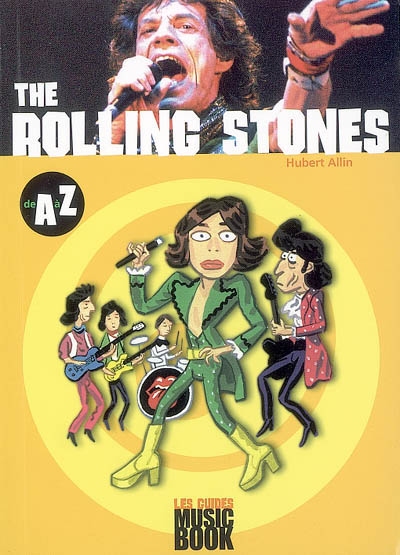 Rolling Stones de A à Z