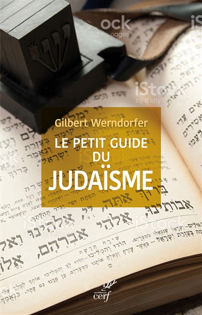 Le petit guide du judaïsme : pour être un juif acceptable ou un non-juif averti