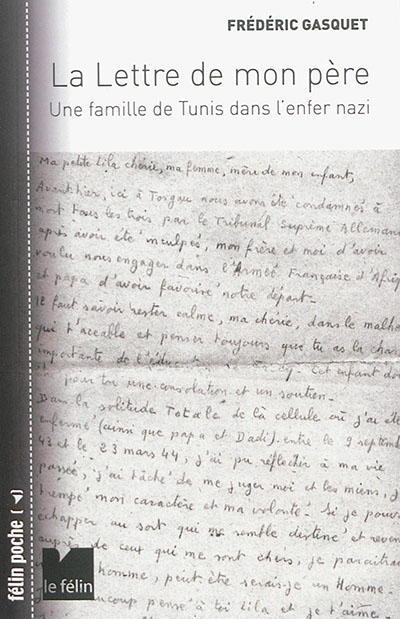 la lettre de mon père : une famille de tunis dans l'enfer nazi