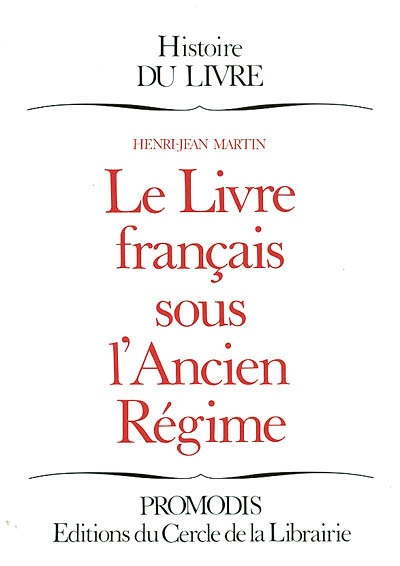 Le Livre français sous l'Ancien Régime