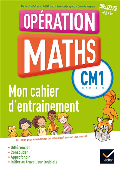 Opération maths CM1, cycle 3 : mon cahier d'entraînement