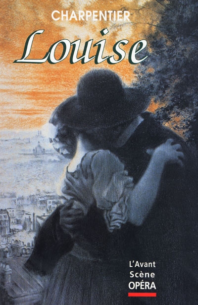 Avant-scène opéra (L'), n° 197. Louise