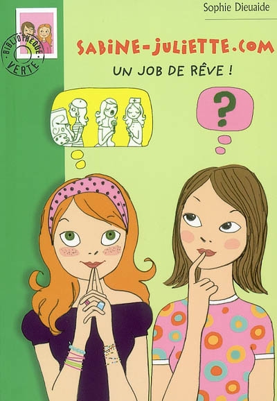 Sabine-juliette.com. 2003, Un job de rêve !