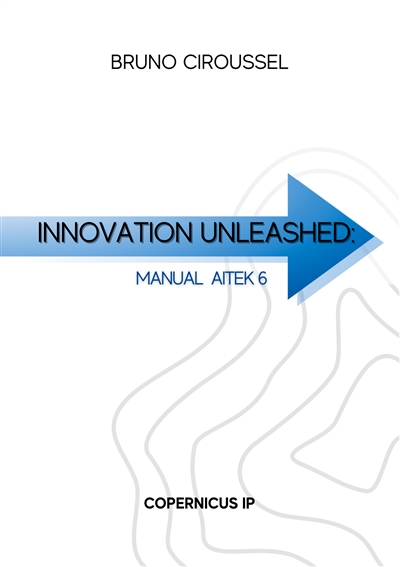 Innovation unleashed : AITEK 6