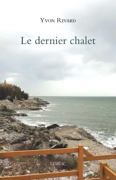 Le dernier chalet