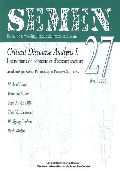 Semen, nouvelle série, n° 27. Critical discourse analysis, 1re partie : les notions de contexte et d'acteurs sociaux