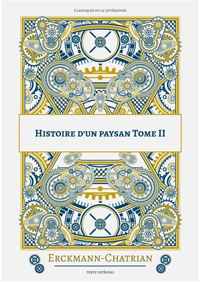 Histoire d'un paysan : Tome 2