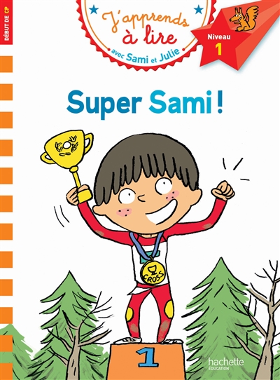 Super Sami ! - Sami et Julie - Cp Niveau 1 *