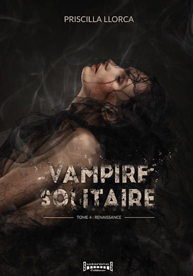 Vampire solitaire. Vol. 4. Renaissance