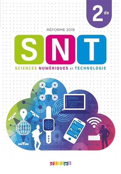 SNT, sciences numériques et technologie 2de : réforme 2019