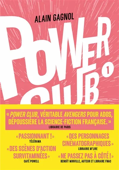 Power club. L'apprentissage