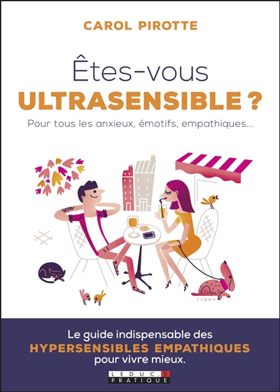 Etes-vous ultrasensible ? :...