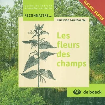 Les fleurs des champs : classes vertes