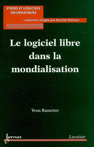 Le logiciel libre dans la mondialisation