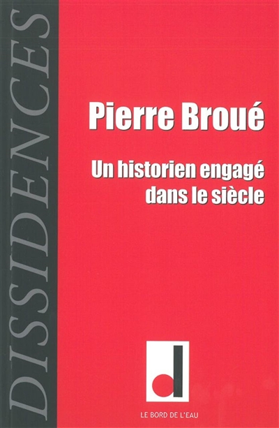 Dissidences, n° 11. Pierre...
