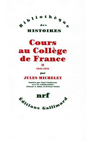 Cours au Collège de France : 1838-1851. Vol. 2. 1845-1851