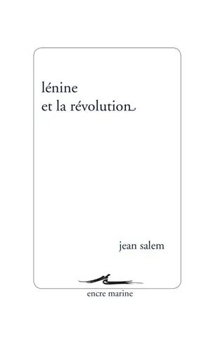 Lénine et la révolution