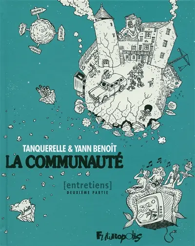 La communauté : entretiens. Vol. 2