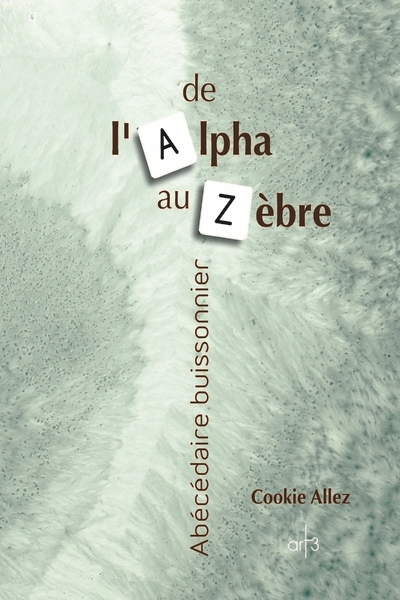 De l'alpha au zèbre : abécédaire buissonnier
