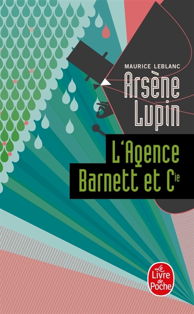 Arsène Lupin. L'agence...