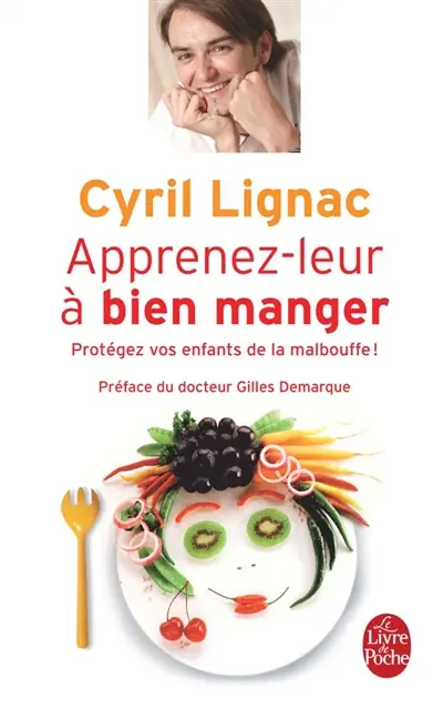 Apprenez-leur à bien manger : protégez vos enfants de la malbouffe !