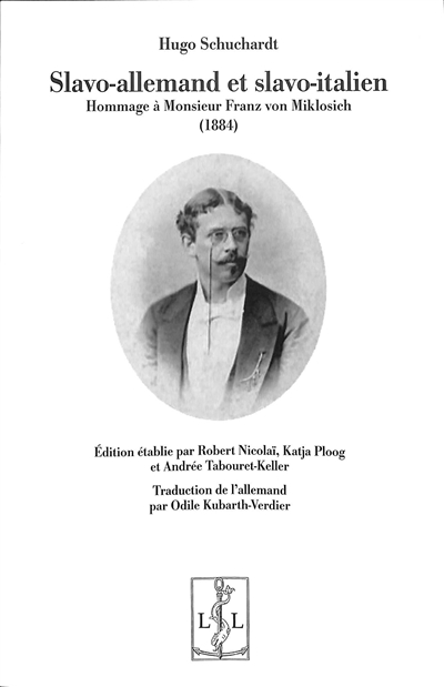 Slavo-allemand et slavo-italien : hommage à Monsieur Franz von Miklosich (1884)