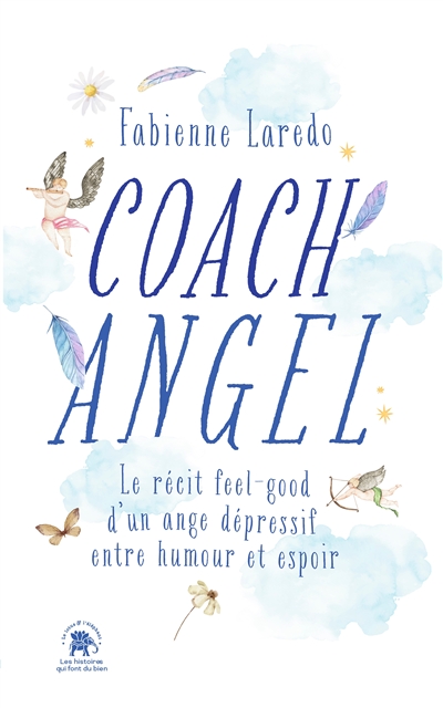 Coach angel : le récit...