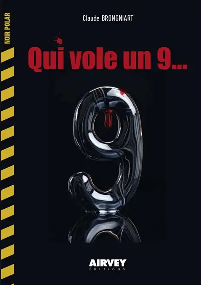 Qui vole un 9...