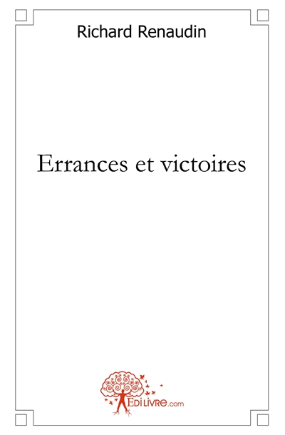 Errances et victoires