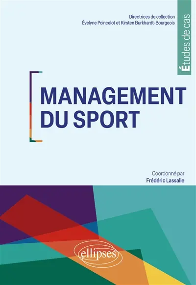 Gestion de l'organisation sportive : mutations dans le sport et l'e-sport