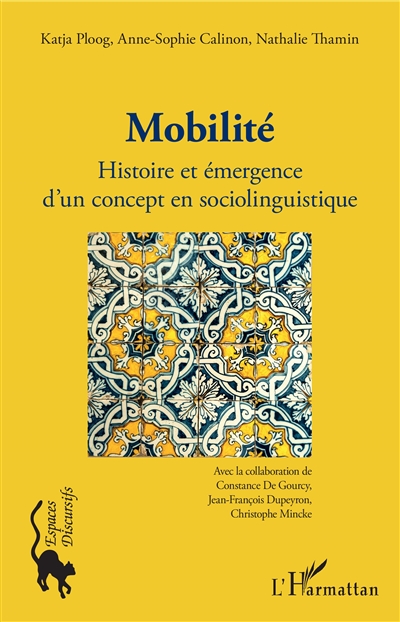 Mobilité : histoire et émergence d'un concept en sociolinguistique