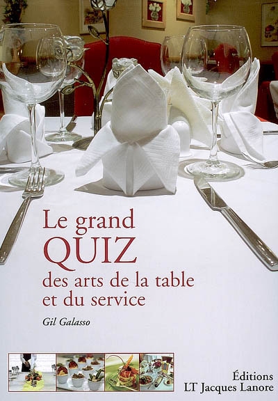 Le grand quiz des arts de la table et du service