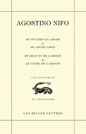 Du beau et de l'amour. Vol. 2. Le livre de l'amour. De amore liber. De pulchro et amore. Vol. 2. Le livre de l'amour. De amore liber