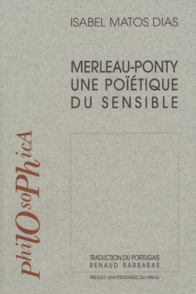 Merleau-Ponty : une poïétique du sensible