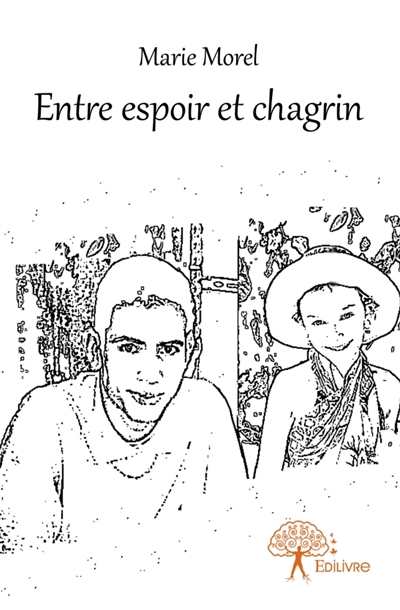 Entre espoir et chagrin