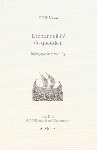 L'intranquillité du quotidien