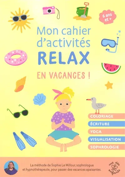 Mon cahier d'activités relax : en vacances !