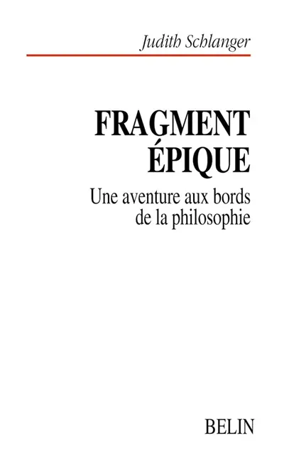 Fragment épique : une aventure aux bords de la philosophie