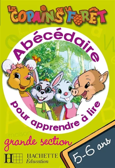 Abécédaire pour apprendre à lire, grande section, 5-6 ans