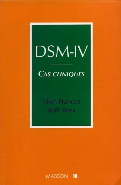 DSM-IV : cas cliniques