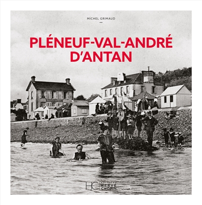 Pléneuf-Val-André d'antan