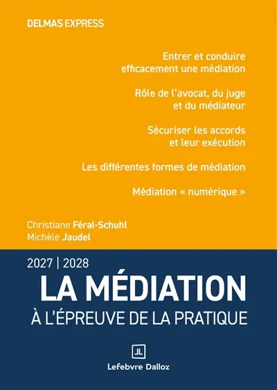 La médiation à l'épreuve de la pratique : 2027-2028