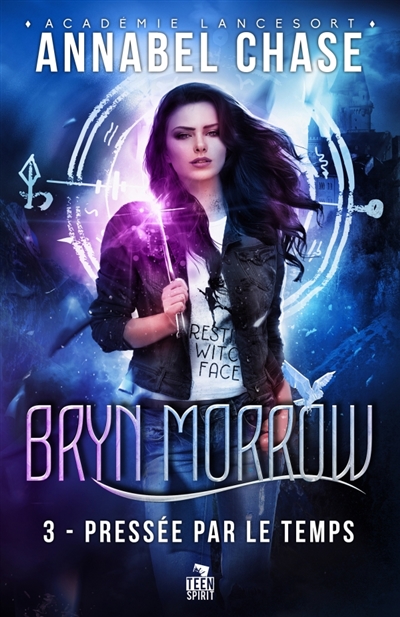 Pressée par le temps : Bryn Morrow, T3