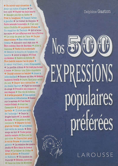Nos 500 expressions populaires préférées