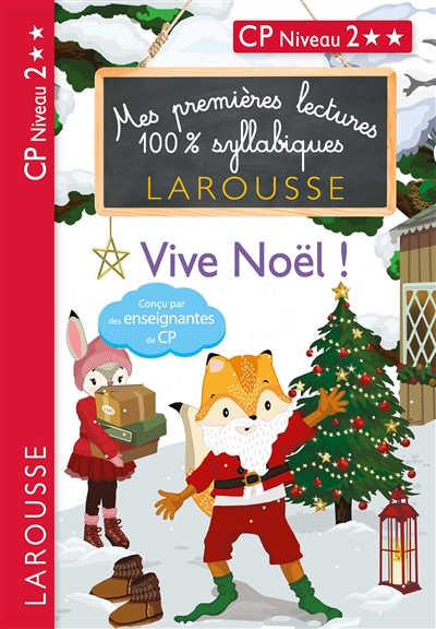 Mes premières lectures 100% syllabiques Vive Noël