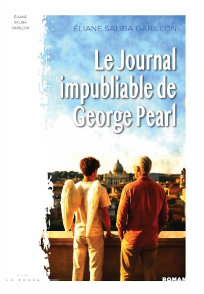 Le journal impubliable de George Pearl