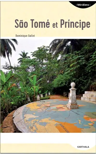 Sao Tomé-et-Principe : les îles du milieu du monde